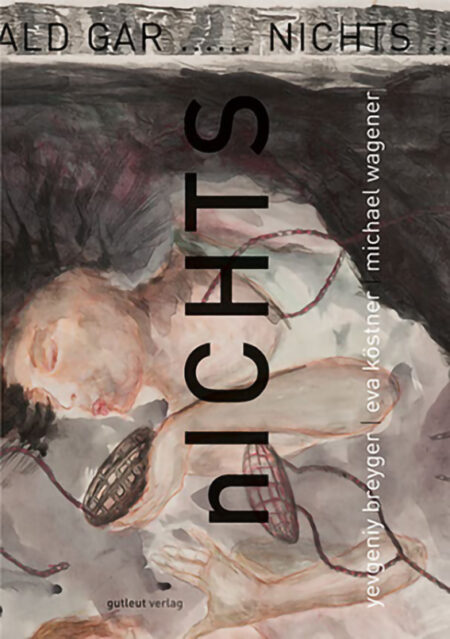 nichts | manifeste und poeme